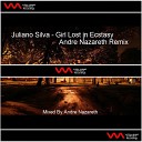 Juliano Silva - Girl Lost In Ecstasy Andre Nazareth Remix