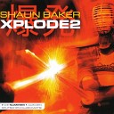 Shaun Baker - Xplode2 Backside Artists Mix
