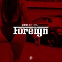 Mistah Mez feat Rydah - Foreign