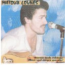 Loun s Matoub - Thegrourez