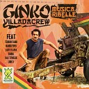 Ginko Villada Crew feat Ras Tewelde Nando… - Woman