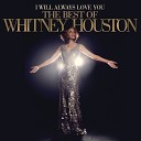 Whitney Houston - 1 Wanna Dance with Somebody Who Loves Me