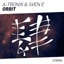 Sven E A Tronix - Orbit Radio Edit
