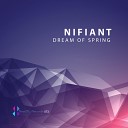Nifiant - Dream Of Spring Original Mix