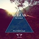 Mr TiLaK - Bonus Track Indian Instrumental Original Mix
