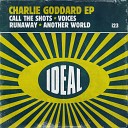 Charlie Goddard feat KW - Runaway Alternative Mix