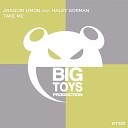 Joaquin Limon feat Haley Gorman - Take Me Dub Mix