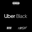 МауDаy K0CНAN - Uber Black