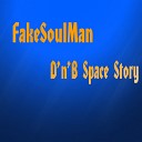 FakeSoulMan - Son Original Mix