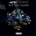Riot Ten Sullivan King - Hit The Floor Original Mix