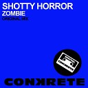 Shotty Horror - Zombie Original Mix