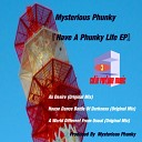 Mysterious Phunky - A World Different From Usual Original Mix