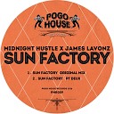 Midnight Hustle XJames Lavonz - Sun Factory Original Mix