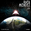 Rafa Mendez - Luna Original Mix