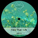 Fake That - Like It Extended Mix