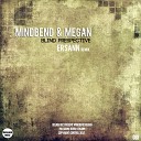 Mindbend Megan - Delay Original Mix