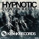 Quintin Kelly - Hypnotic Original Mix