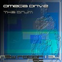 Omega Drive - Trip To A Original Mix