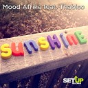 Mood Afrika feat Thabiso - Sunshine Original Mix