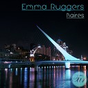 Emma Ruggers - Baires Original Mix