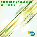 Ruben Farias Isaac Garcia - After Years Original Mix