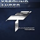 x2sound - Anger Original Mix