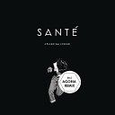 Sante and J U D G E - Awake Original Mix