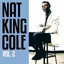 Nat King Cole - I Love You For Sentimental Reasons