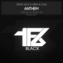 Steve Levi High Low - Anthem Radio Edit