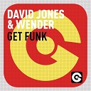 David Jones Wender - Get Funk Radio Edit