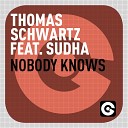 Thomas Schwartz feat Sudha - Nobody Knows Levon K Remix