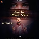 Kaler Kanth - Sadde Val Mukhda Mood