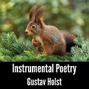 Gustav Holst - The Planets Op 32 I Mars the Bringer of War