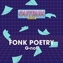G noF - Fonk Poetry