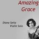 Diana Seitz - Amazing Grace