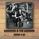 Darianna The Lodgers - My Dad Is My Hero