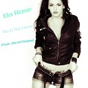 David Deejay Ft Ela Rose - No U No Love