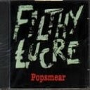 Filthy Lucre 1997 - Outta Control