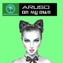Aruso - On My Own Radio Edit