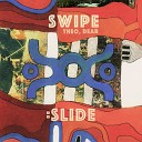 Th o Dear - Swipe Slide