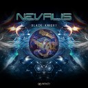 Nevalis - Black Knight Original Mix