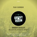 Yan Gordo - Groovy Satellit Original Mix