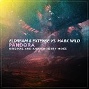 Eldream Extense Mark Wild - Pandora Andrew Henry Remix