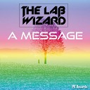 The Lab Wizard - The Way You Move Original Mix