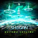 Shogan - Beyond Skyline Original Mix