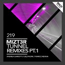 Mizt3r - Tunnel Marco Renna Remix
