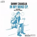 Danny Zavaglia - In My Mind Original Mix