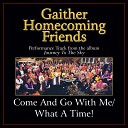 Bill Gloria Gaither - Come And Go With Me What A Time Medley High Key Performance Track Without Background…