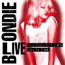Blondie - Dreaming Live