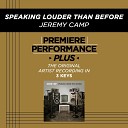 Jeremy Camp - Speaking Louder Than Before Performance Track In Key Of D Without Background Vocals High…